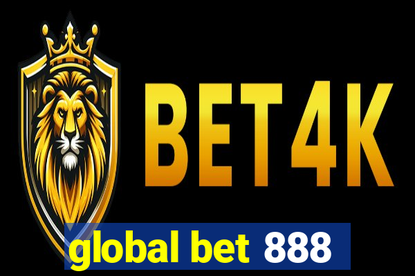 global bet 888